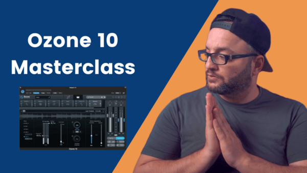 Izotope Ozone 10 Masterclass: Elevate Your Sound